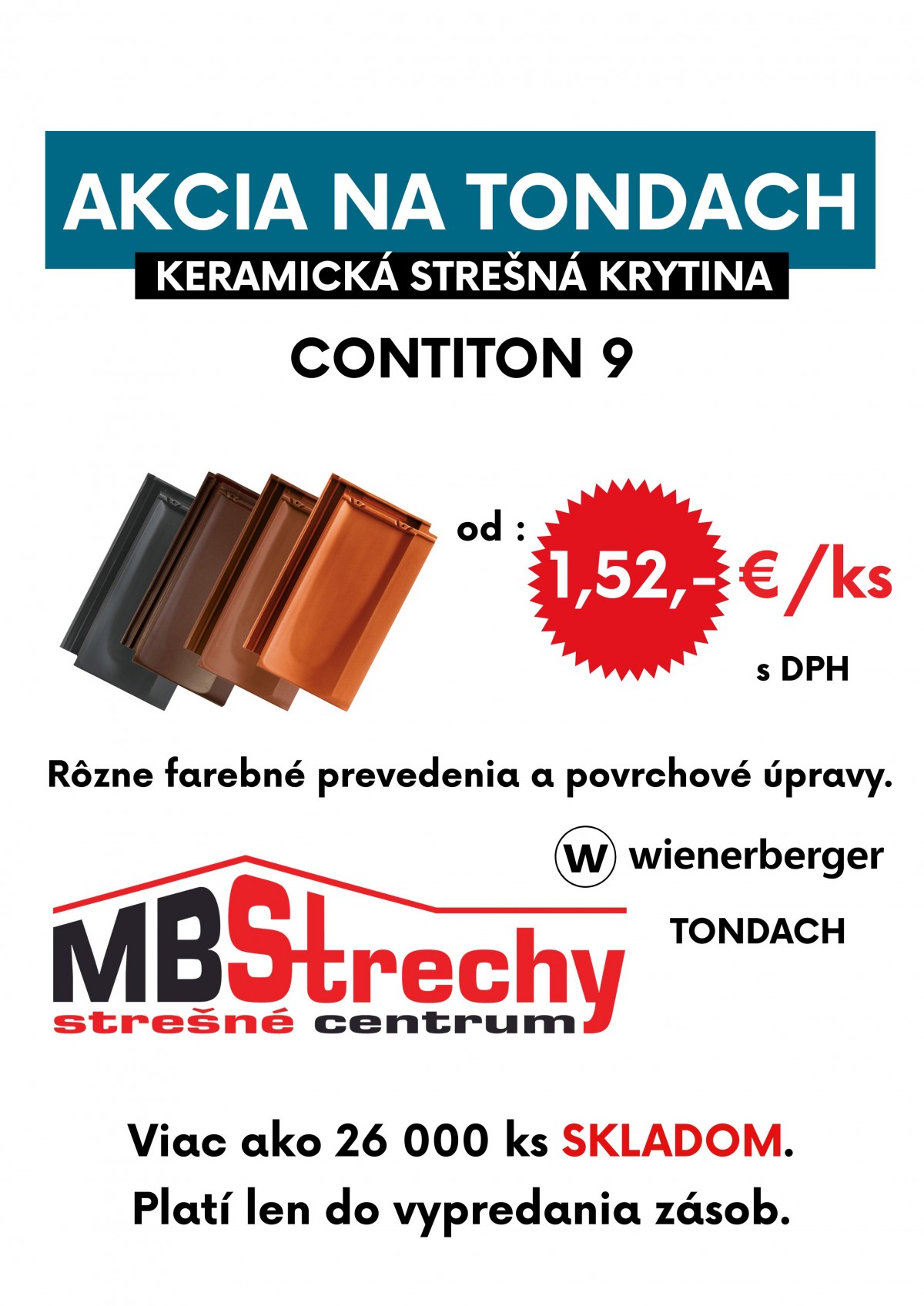 Akcia na keramickú strešnú krytinu Tondach Contiton 9